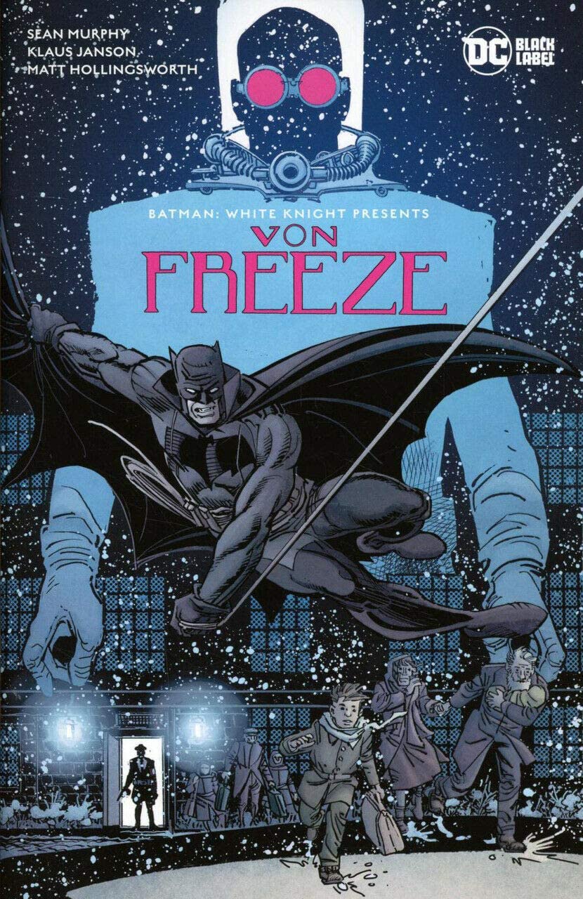 Batman: Curse of the White Knight: Von Freeze (Cover B)